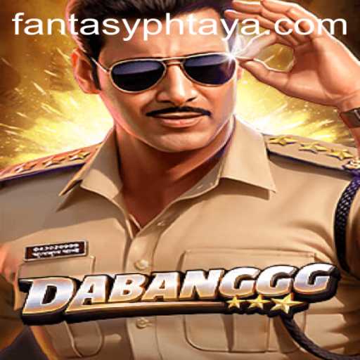 DABANGGG: The Ultimate FantasyPH Gaming Experience