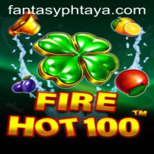 Experience the Thrills of FireHot100: A Fantasy Adventure