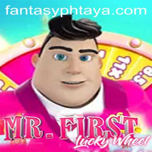 Exploring the Exciting World of MrFirstLuckyWheel: A Magical Journey with FANTASYPH