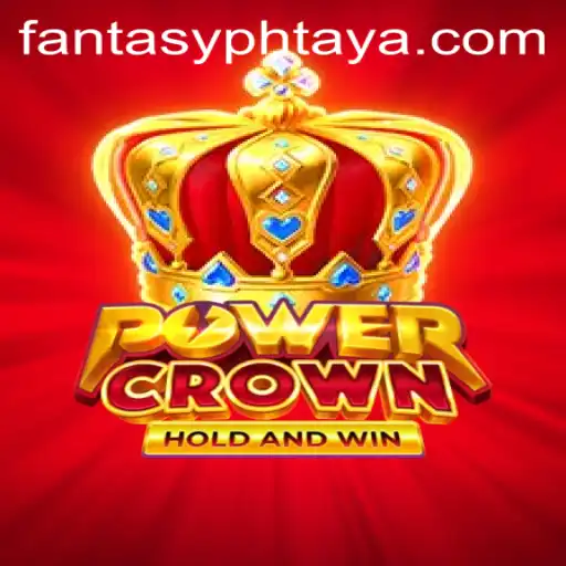 Unveiling PowerCrown: An Epic Journey with FANTASYPH
